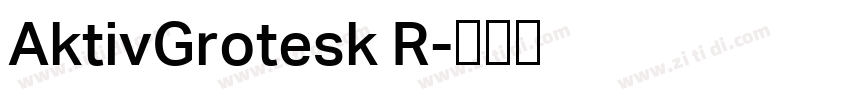 AktivGrotesk R字体转换